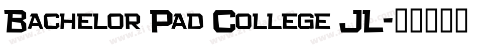 Bachelor Pad College JL字体转换
